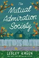 The Mutual Admiration Society - A Novel (Paperback) - Lesley Kagen Photo