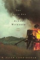 The Green Age of Asher Witherow (Paperback) - M Allen Cunningham Photo