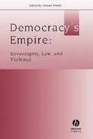 Democracy's Empire - Sovereignty, Law and Violence (Paperback) - Stewart Motha Photo