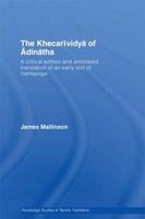 The Khecarividya of Adinatha - A Critical Edition and Annotated Translation of an Early Text of Hathayoga (Paperback) - James Mallinson Photo
