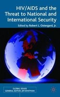 HIV/AIDS and the Threat to National and International Security (Hardcover) - Robert L Ostergard Photo