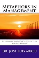 Metaphors in Management (Paperback) - Dr Jose Luis Abreu Photo