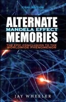 Alternate - The Mandela Effect (Paperback) - Jay Wheeler Photo