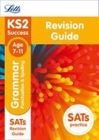 KS2 English Grammar, Punctuation and Spelling Sats Revision Guide (Paperback) - Letts KS2 Photo