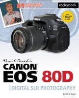David Busch's Canon EOS 80D Guide to Digital SLR Photography (Paperback) - David D Busch Photo