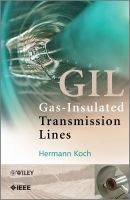 Gas Insulated Transmission Lines- GIL (Hardcover) - Hermann Koch Photo