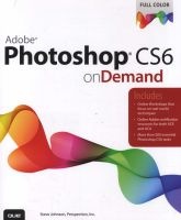 Adobe Photoshop CS6 on Demand (Paperback, 2 Rev Ed) - Perspection Inc Photo