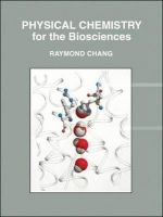 Physical Chemistry for the Biosciences (Hardcover) - Raymond Chang Photo