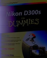 Nikon D300s For Dummies (Paperback) - Julie Adair King Photo