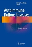 Autoimmune Bullous Diseases 2016 - Text and Review (Paperback) - Marcel F Jonkman Photo