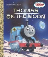 Thomas on the Moon (Thomas & Friends) (Hardcover) - Golden Books Photo