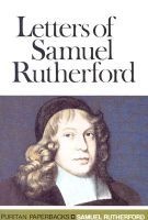 Letters of  - A Selection (Paperback, New edition) - Samuel Rutherford Photo