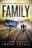 Surviving the Evacuation Book 3 - Family: & Zombies Vs the Living Dead (Paperback) - Frank Tayell Photo