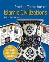 Pocket Timeline of Islamic Civilizations (Hardcover) - Nicholas Badcott Photo