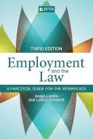 Employment and the Law - A Practical Guide for the Workplace (Paperback, 3rd ed) - Helg Landis Photo