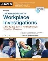 The Essential Guide to Workplace Investigations - A Step-By-Step Guide to Handling Employee Complaints & Problems (Paperback, 4th) - Lisa Guerin Photo