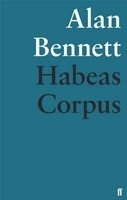 Habeas Corpus (Paperback, Main) - Alan Bennett Photo