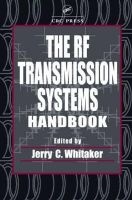 The RF Transmission Systems Handbook (Hardcover) - Jerry C Whitaker Photo
