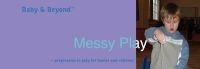 Messy Play - Progression in Play for Babies and Children (Paperback) - Sally Featherstone Photo