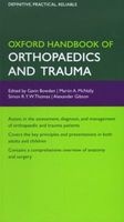 Oxford Handbook of Orthopaedics and Trauma (Paperback) - Gavin Bowden Photo
