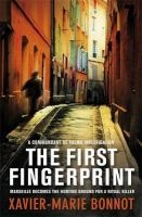 The First Fingerprint (Paperback) - Xavier Marie Bonnot Photo