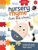Nursery Rhyme Clues and Crimes - Complete the Puzzle to Solve the Nursery Rhyme Mystery (Board book) - Walter Foster Photo