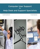 A Guide to Computer User Support for Help Desk and Support Specialists (Paperback, 6th Revised edition) - Fred Beisse Photo