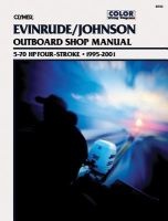 Evinrude/Johnson Outboard Shop Manual 5-70 HP Four-Stroke: 1995-2001 (Clymer Marine Repair Series) (Paperback, 1st ed) - Clymer Publications Photo