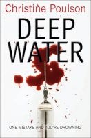 Deep Water (Paperback) - Christine Poulson Photo