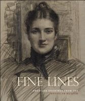 Fine Lines - American Drawings from the Brooklyn Museum (Hardcover, New) - Sherry Karen A Photo