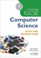 Cambridge IGCSE Computer Science Study and Revision Guide (Paperback) - David Watson Photo