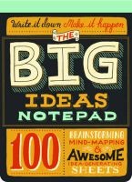 Big Ideas Notepad - 100 Tear-out Sheets for Brainstorming, Mind-mapping, and Awesome Idea (Notebook / blank book) - Mary Kate McDevitt Photo