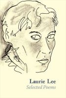  Selected Poems (Paperback, New) - Laurie Lee Photo