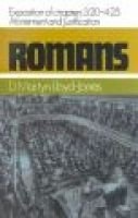 Romans, An Exposition of Chapters 3 - 20 to 4:25, Atonement and Justification (Hardcover) - DM Lloyd Jones Photo