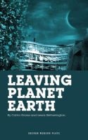 Leaving Planet Earth (Paperback, New) - Lewis Hetherington Photo
