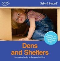 Dens and Shelters - Progression in Play for Babies and Children (Paperback) - Liz Williams Photo