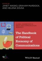The Handbook of Political Economy of Communications (Paperback) - Janet Wasko Photo
