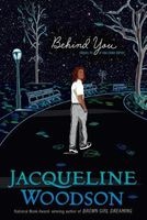 Behind You (Paperback) - Jacqueline Woodson Photo