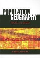 Population Geography - Tools and Issues (Paperback) - K Bruce Newbold Photo