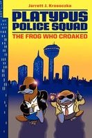 The Frog Who Croaked (Hardcover) - Jarrett J Krosoczka Photo