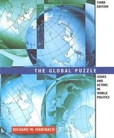 The Global Puzzle - Issues and Actors in World Politics (Paperback, 3rd Revised edition) - Richard W Mansbach Photo