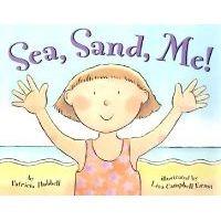 Sea, Sand, Me! (Hardcover, 1st ed) - Patricia Hubbell Photo