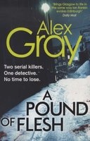 A Pound of Flesh (Paperback) - Alex Gray Photo