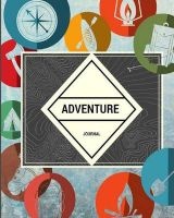 Adventure Journal (Paperback) - Tasha G Sabatini Photo