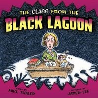 The Class from the Black Lagoon (Hardcover) - Mike Thaler Photo