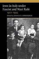 Jews in Italy Under Fascist and Nazi Rule, 1922-1945 (Paperback) - Joshua D Zimmerman Photo