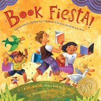 Book Fiesta! - Celebrate Children's Day/Book Day; Celebremos El Dia de Los Ninos/El Dia de Los Libros (Paperback) - Pat Mora Photo