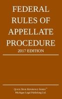 Federal Rules of Appellate Procedure; 2017 Edition (Paperback) - Michigan Legal Publishing Ltd Photo
