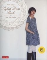 Stylish Dress Book - Wear with Freedom (Paperback) - Yoshiko Tsukiori Photo
