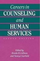 Careers in Counseling and Human Services (Paperback, 2nd Revised edition) - Brooke B Collison Photo
